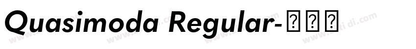 Quasimoda Regular字体转换